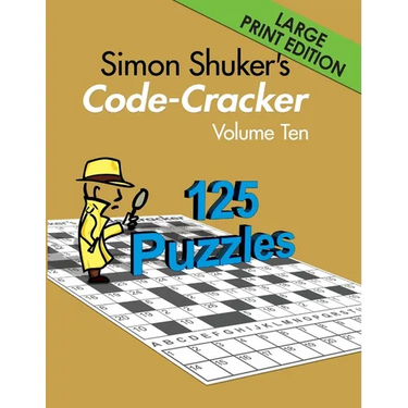 Simon Shuker's Code-Cracker, Volume Ten (Large Print Edition)