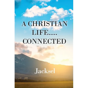 A Christian Life.....Connected