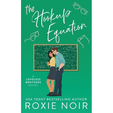 The Hookup Equation: A Professor / Student Romance
