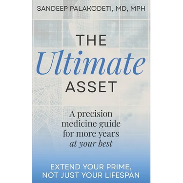 The Ultimate Asset: Extend Your Prime, Not (Just) Your Lifespan