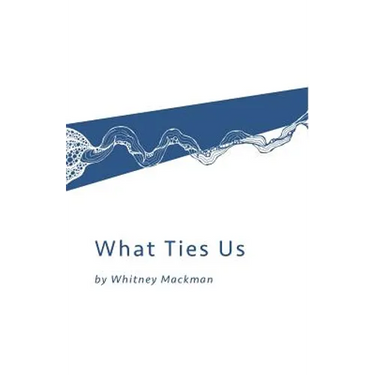 What Ties Us