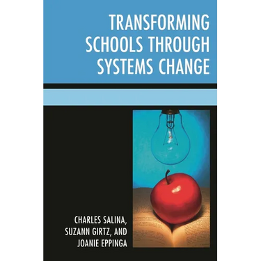 Transforming Schools Through Systems Change