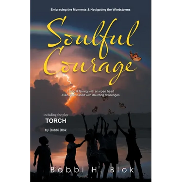 Soulful Courage: Embracing The Moments & Navigating Windstorms