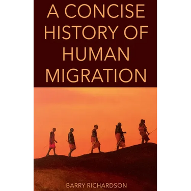 A Concise History of Human Migration