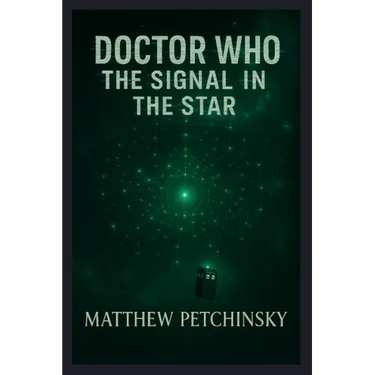 Doctor Who: The Signal in the Star