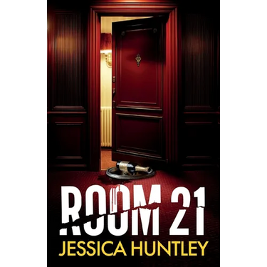 Room 21: A totally addictive psychological thriller with twists that will make you gasp