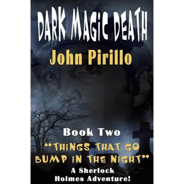 Dark Magic, Death: The Adventures of Sherlock Holmes