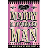 How to Marry a Divorced Man