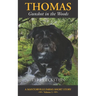 Thomas: Gunshot in the Woods