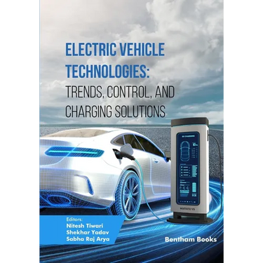 Electric Vehicle Technologies: Trends, Control, and Charging Solutions