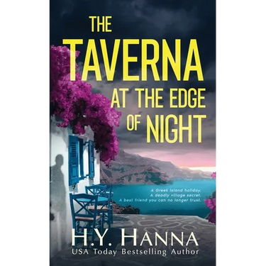 The Taverna at the Edge of Night (A Psychological Thriller): A twisty, atmospheric thriller set in Greece