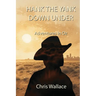 Hank the Yank Down Under: Adventures in Oz