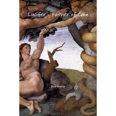 Lucifer - Father of Cain