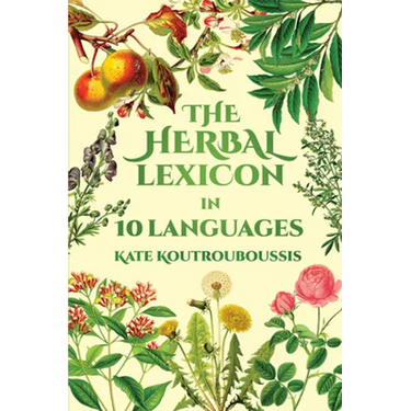 The Herbal Lexicon: In 10 Languages