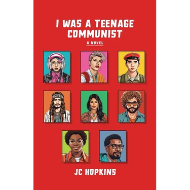 I Was a Teenage Communist