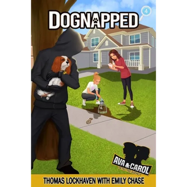 Dognapped (Book 4): Ava & Carol Detective Agency
