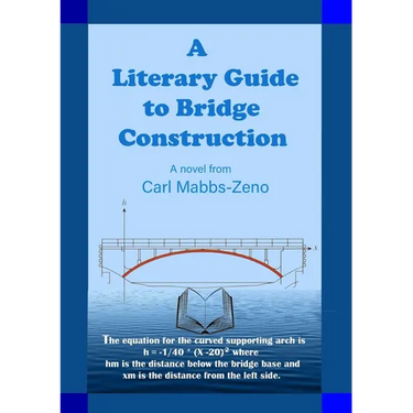 A Literary Guide to Bridge Construction