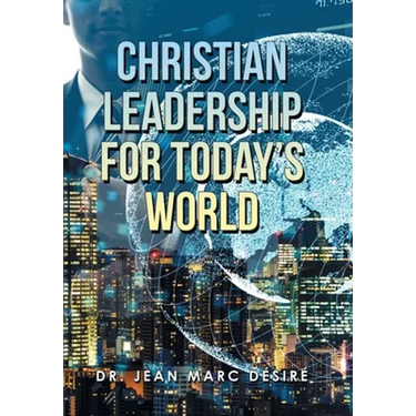 Christian Leadership for Today's World