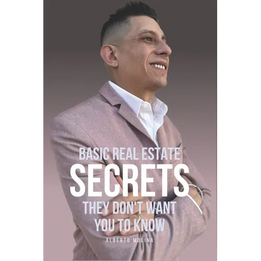 Basic Real Estate Secrets They Don't Want You To Know