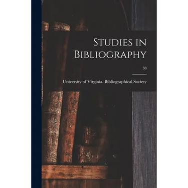 Studies in Bibliography; 38