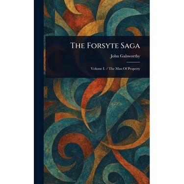 The Forsyte Saga