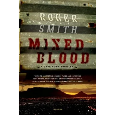 Mixed Blood: A Cape Town Thriller