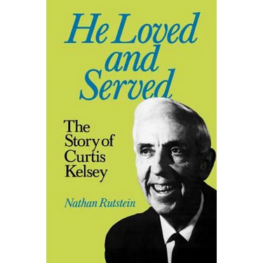 He Loved and Served
