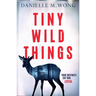 Tiny Wild Things