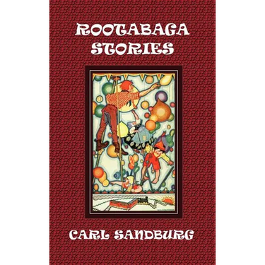 Rootabaga Stories