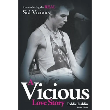 A Vicious Love Story: Remembering the Real Sid Vicious