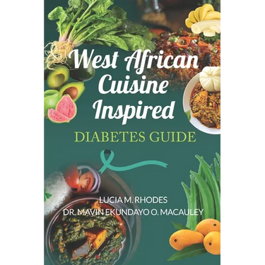 West African Cuisine Inspired Diabetes Guide