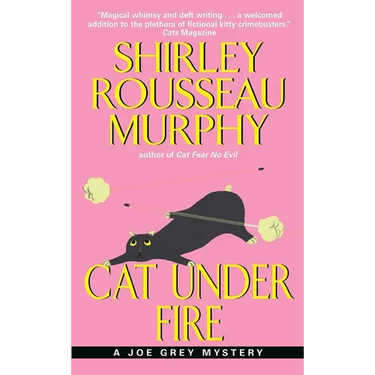 Cat Under Fire: A Joe Grey Mystery