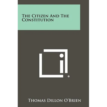 The Citizen and the Constitution