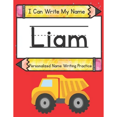 I Can Write My Name: Liam: Personalized Name Writing Book
