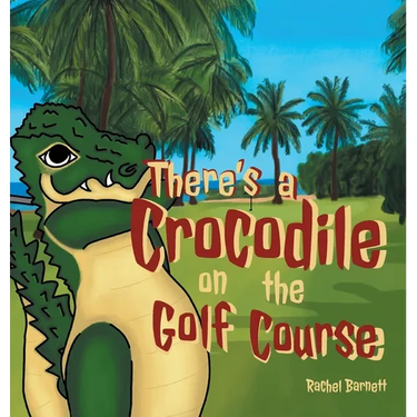 There's a Crocodile on the Golf Course