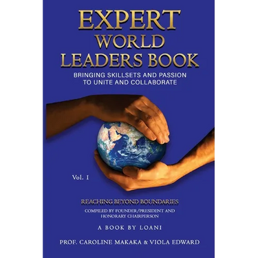 Expert World Leaders: Reaching Beyond Boundaries Volume One