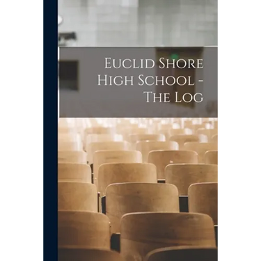 Euclid Shore High School - The Log