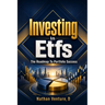 Investing in ETFs: The Roadmap to Portfolio Success