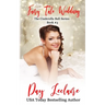 Fairy Tale Wedding: The Cinderella Ball Series: Book #3