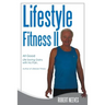 Lifestyle Fitness II: All Good