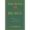 The Boys of Big Rug
