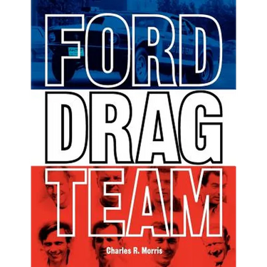 Ford Drag Team