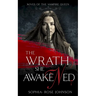 The Wrath She Awakened