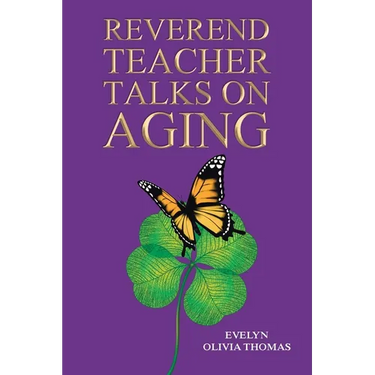 Reverend Teacher Talks on Aging