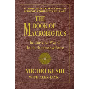 The Book of Macrobiotics