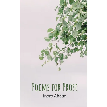 Poems for Prose