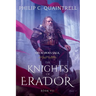The Knights of Erador: (The Echoes Saga: Book 7)