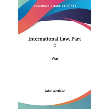 International Law, Part 2: War
