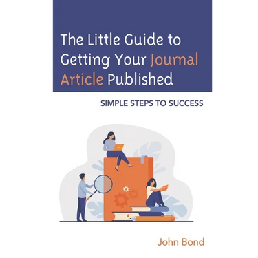 The Little Guide to Getting Your Journal Article Published: Simple Steps to Success
