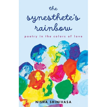 The Synesthete's Rainbow: Poetry in the Colors of Love